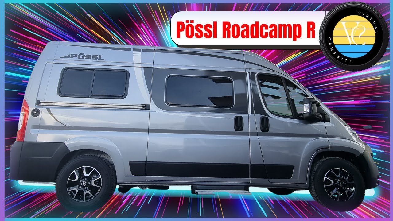 Полный опыт путешествия на автодоме: открой для себя Pössl Roadcamp R.