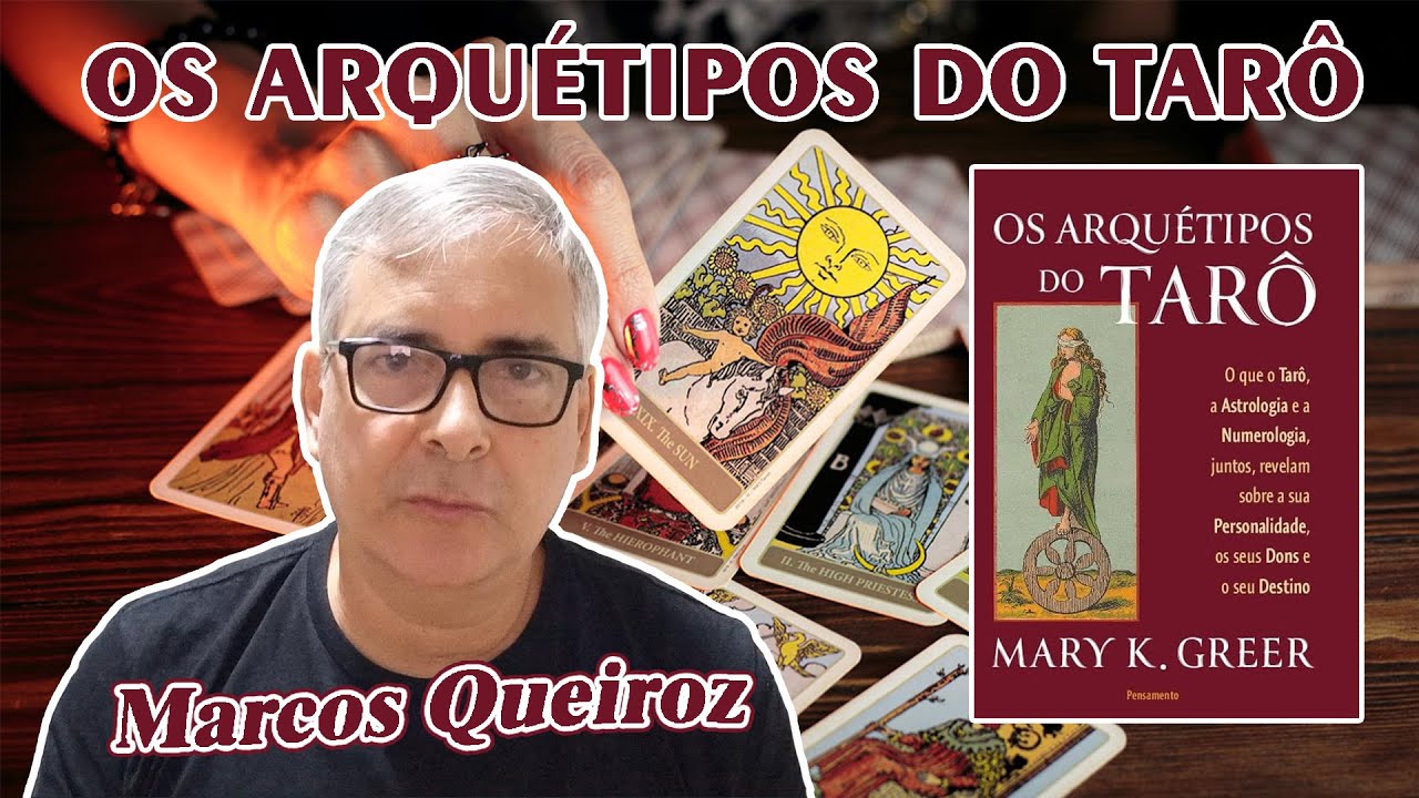 OS ARQUÉTIPOS DO TARÔ: e suas interfaces com a Astrologia e a Numerologia