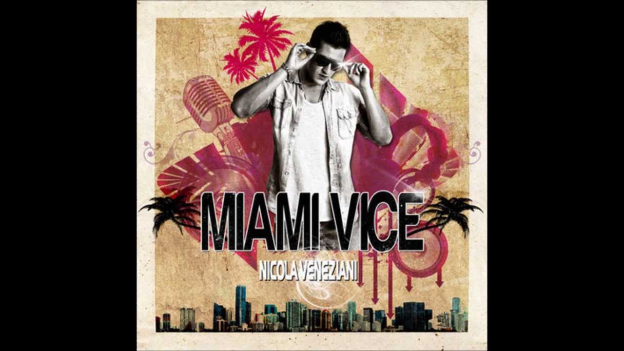 Nicola Veneziani   Miami Vice Simone Pennisi & Vale Anastasio Miami Bootleg)