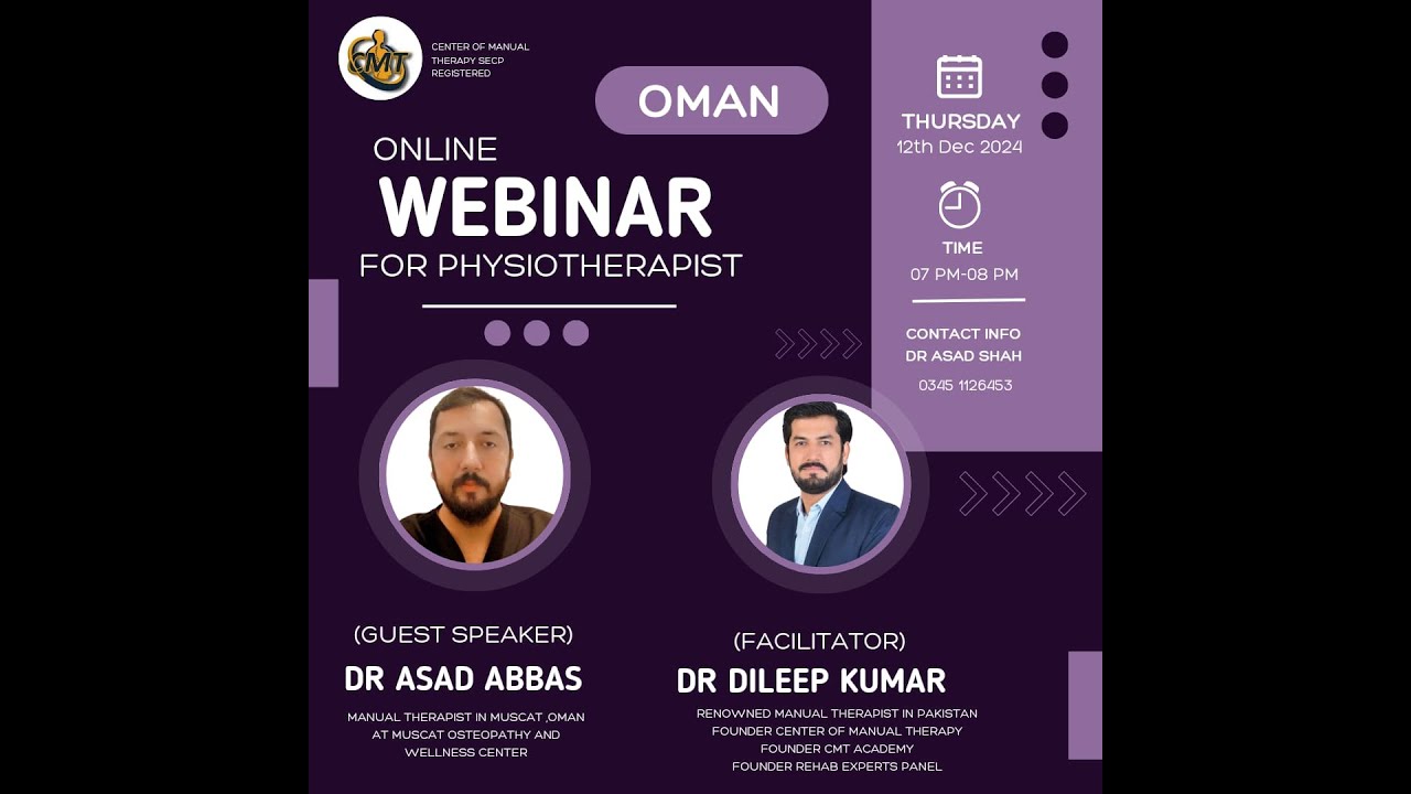 Webinar on Physiotherapy opportunities in Oman (Dataflow to Prometric Exam) Dr Asad and Dr Dileep
