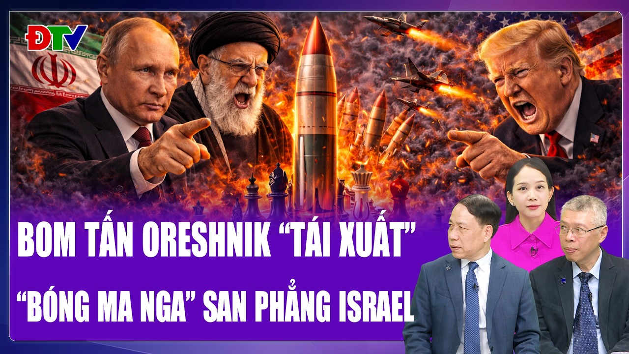Chuyên gia: Nga trả thù cho Iran, tên lửa mạnh ngang Oreshnik mở “cổng địa ngục” đón Mỹ | BLQT