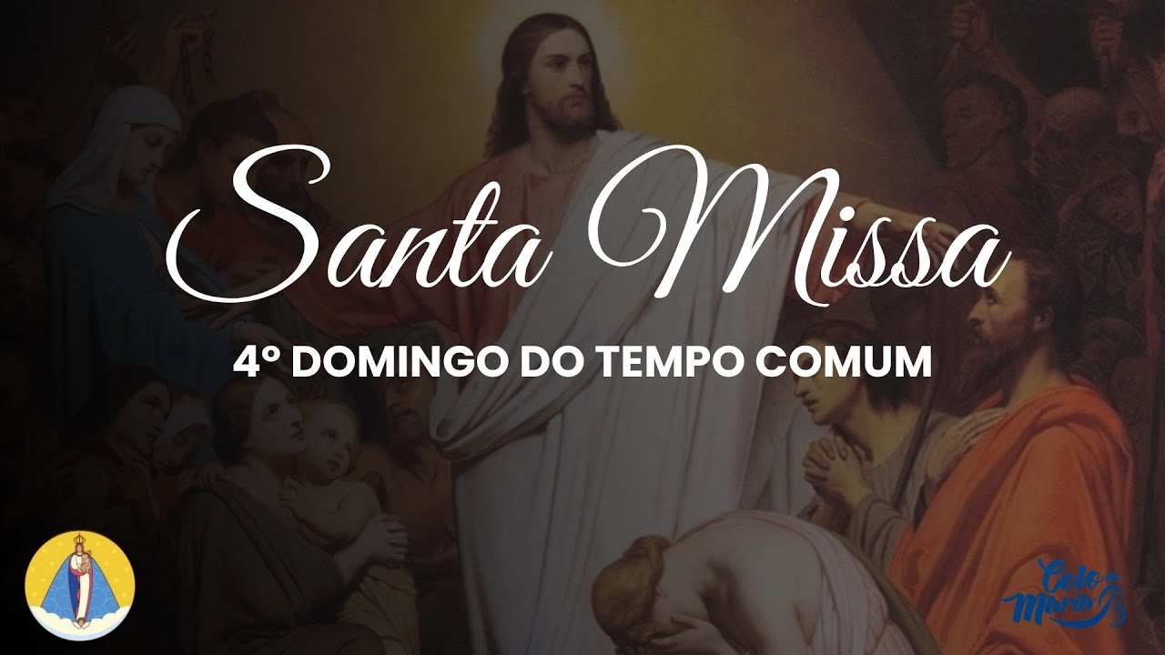 Santa Missa | 4º Domingo do Tempo Comum