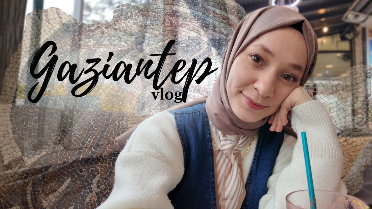 Gaziantep vlogu