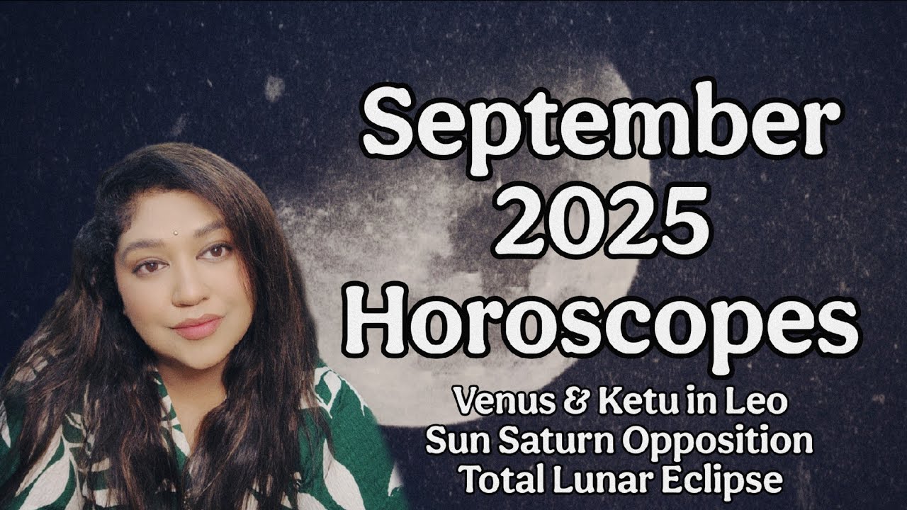 September 2025 - Horoscopes & Transit Astrology, Total Lunar Eclipse in Aquarius