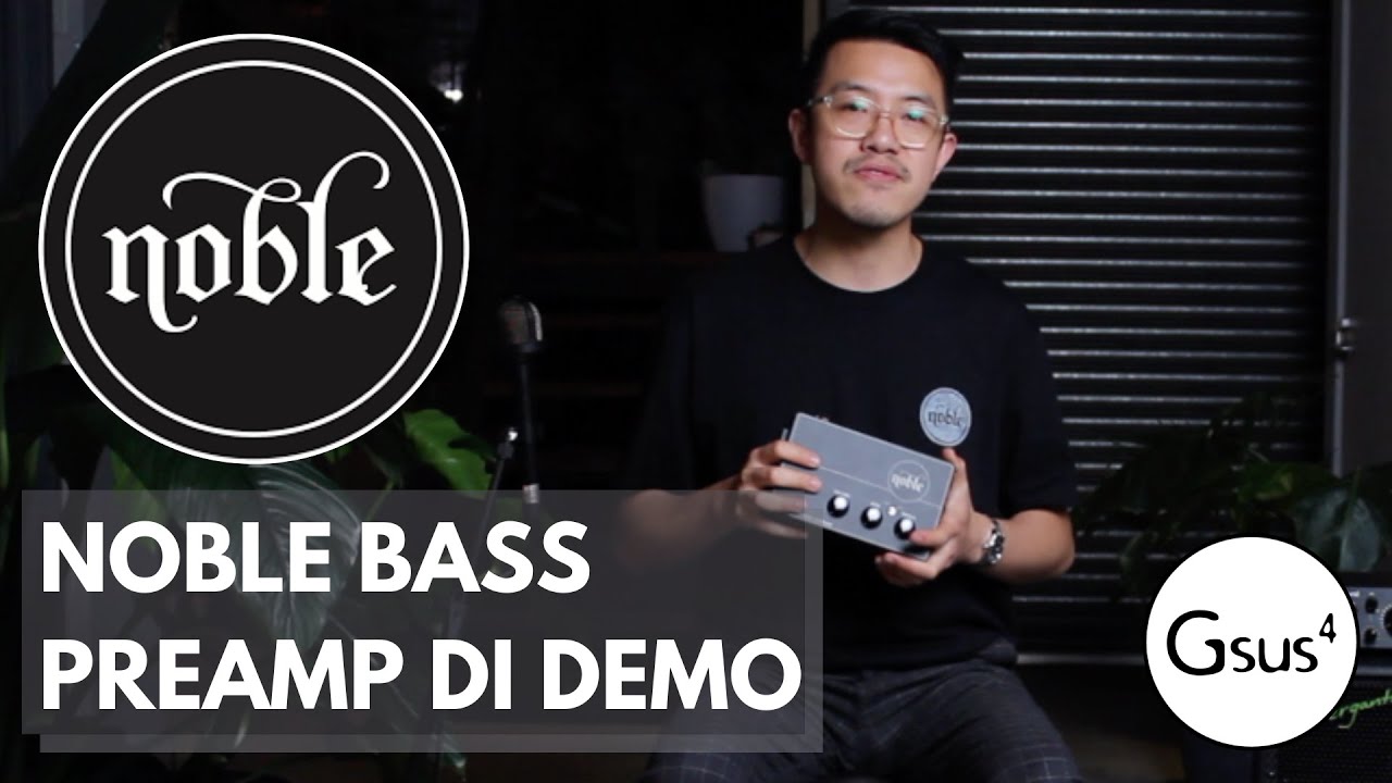 Noble Preamp DI Review | Sound Demo w/ Different EQ Settings
