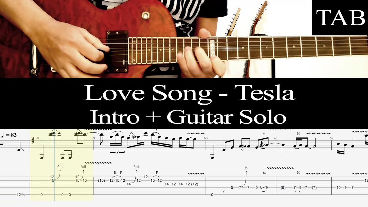LOVE SONG - Tesla: INTRO & SOLO guitar cover + TAB