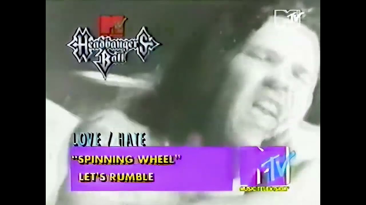 Love/Hate - Spinning Wheel (1993) (HD 60fps)