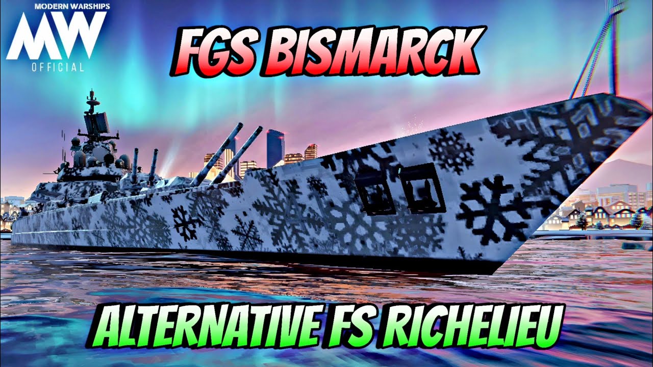 FGS Bismarck - Alternative FS Richelieu🔥 almost same feeling🔥- Modern Warships