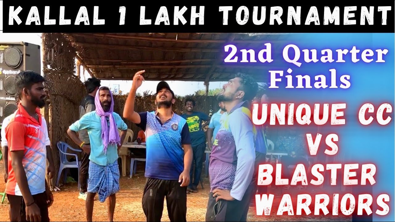 Cricket | Kallal 1 Lakh Tournament | Unique CC Vs Blaster Warriors | 2nd Quarterfinals | csk vs lsg