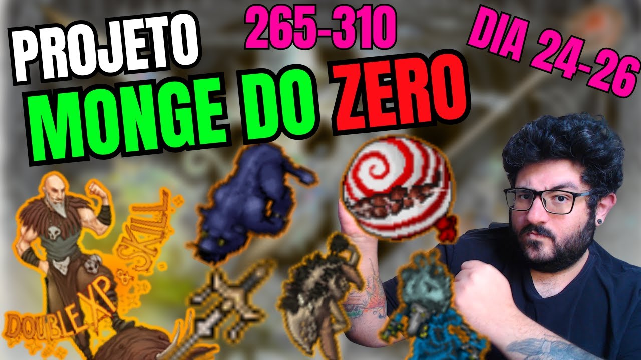 A MELHOR DOUBLE DA MINHA VIDA! | Projeto Monge do 0 - Dias 24 a 26 | 265 ao 310