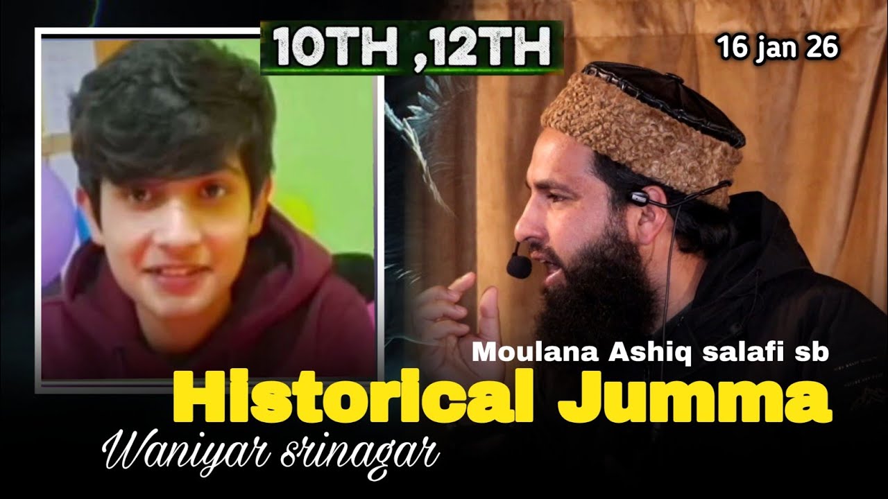 Moulana Ashiq salafi•16 Jan• Historical Jumma Khutba•At Waniyar sgr#feel_the_islam 