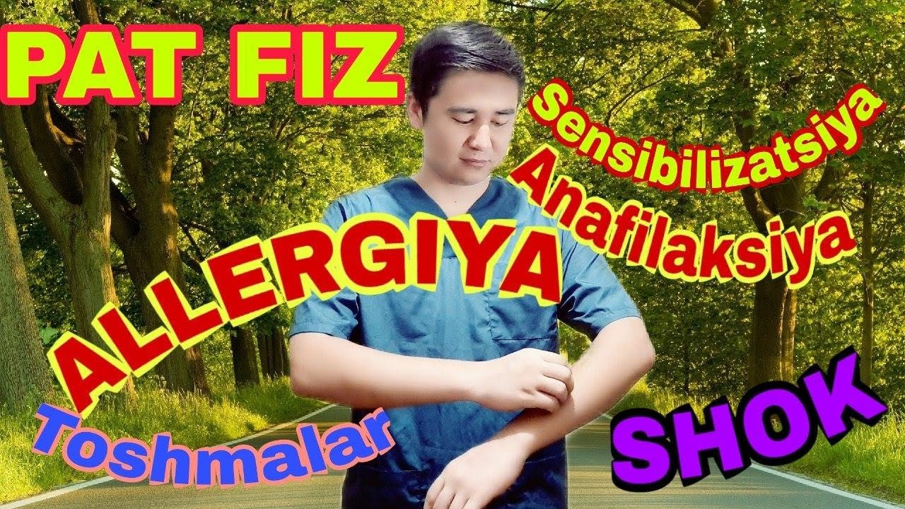 PATFIZ DARS ALLERGIYA PATOFIZIOLOGIYASI Аллергические реакции и заболевания ALLERGY PATHOPHYSIOLOGY