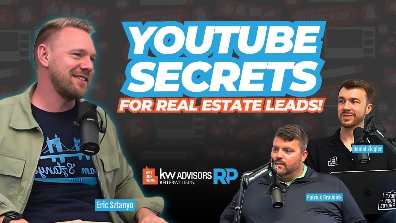 Real Estate Success Through YouTube with Eric Sztanyo