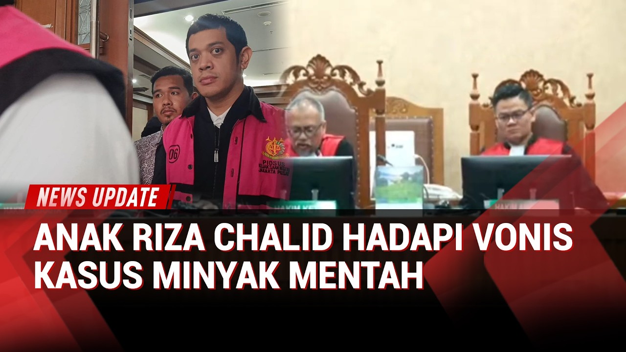 Vonis Anak Riza Chalid Hari Ini, Dituntut 18 Tahun & Uang Pengganti Rp13,4 Triliun