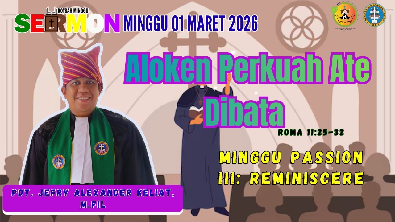 SERMON KOTBAH MINGGU 01 MARET  2026
