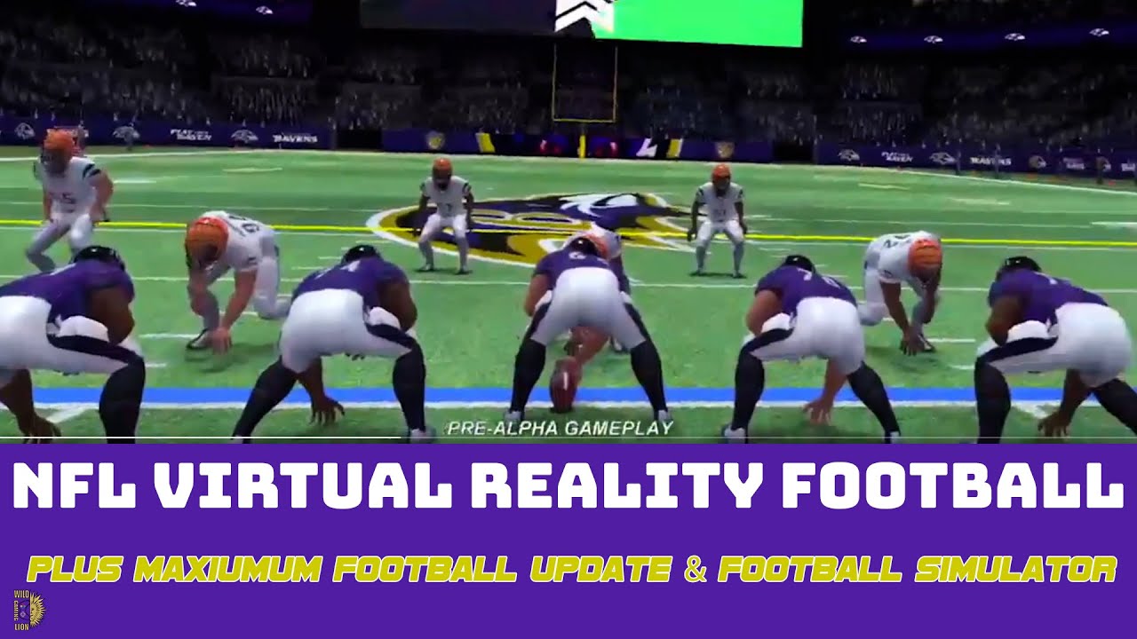 NFL VR Football 22, Maximum Football Dev Diary + Football Simulator Patch