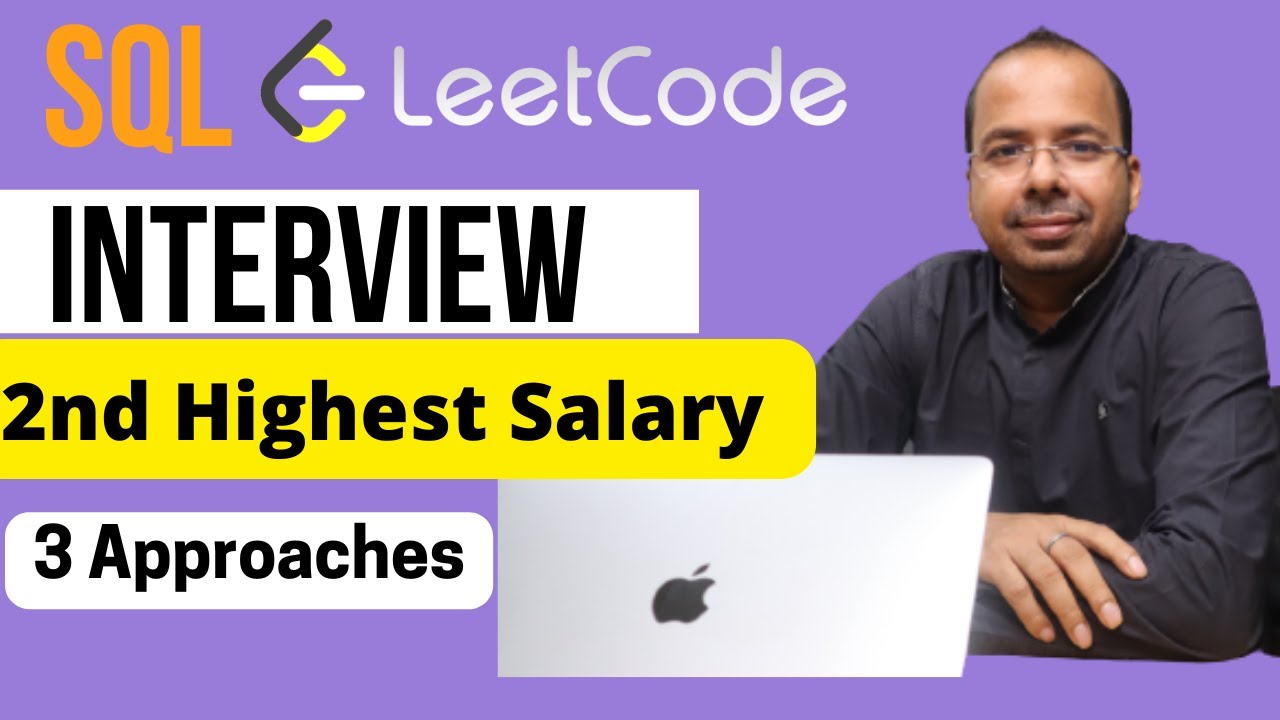 SQL Interview Question - Find Nth Highest Salary | LeetCode