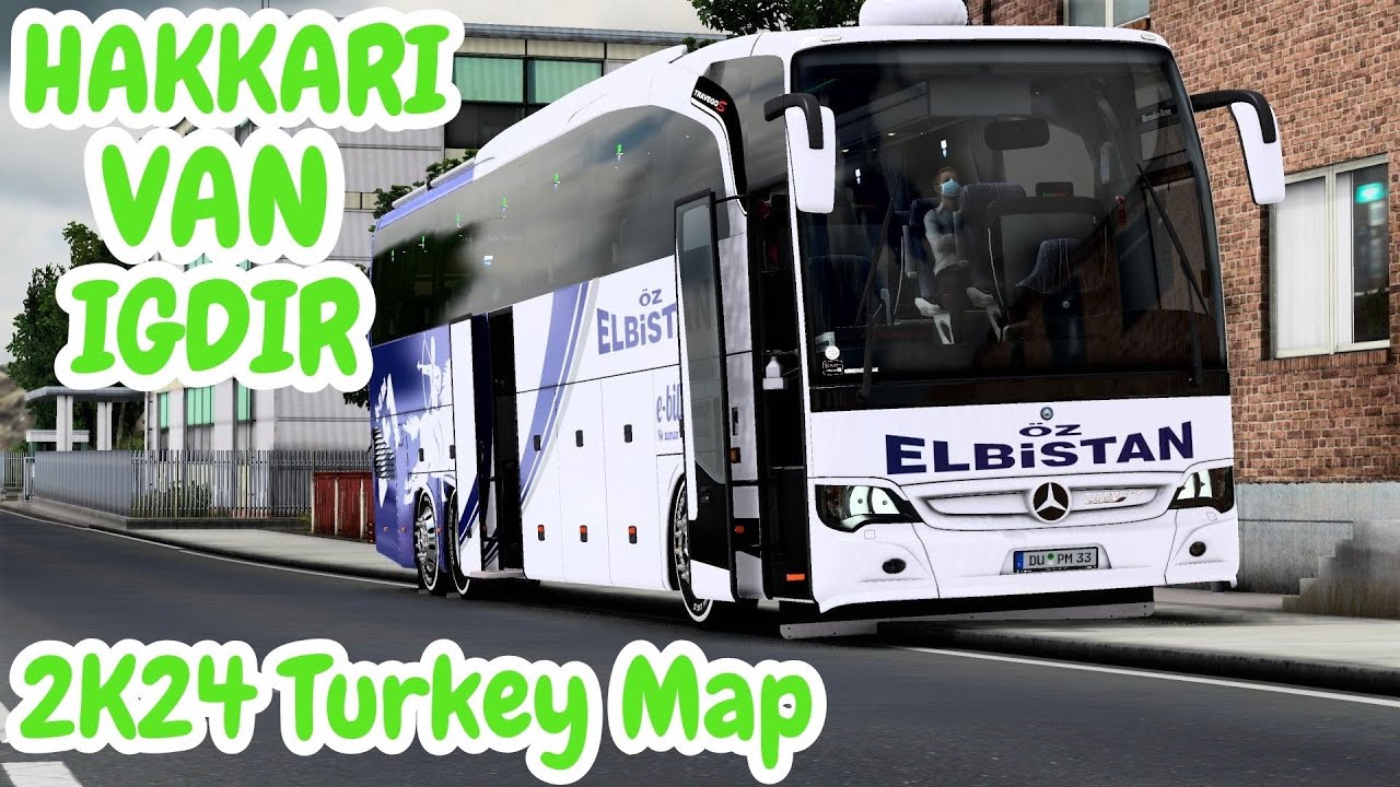2K24 Turkey Map | Hakkari-Van-Iğdır/Seferi-Türkiye-Haritası/Ets.2-1.48  Travego Special 17SHD-2015
