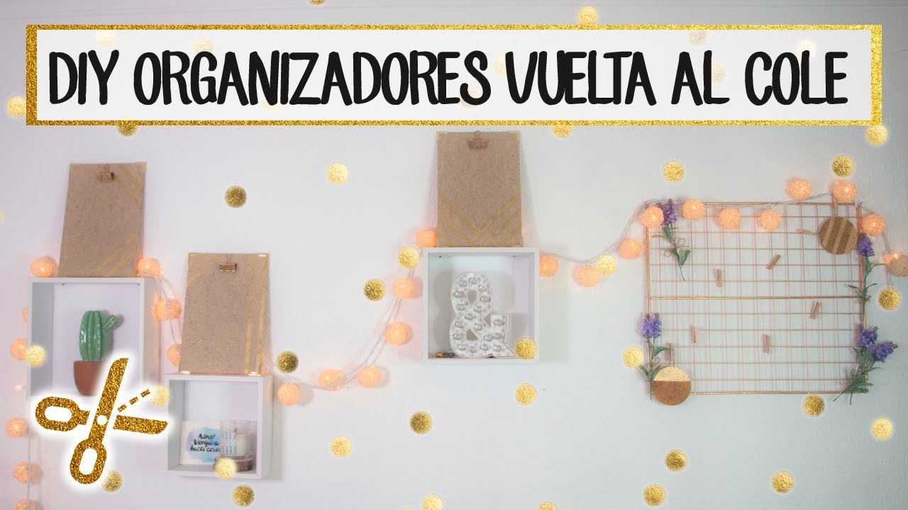 Organizadores de pared DIY para la vuelta al cole