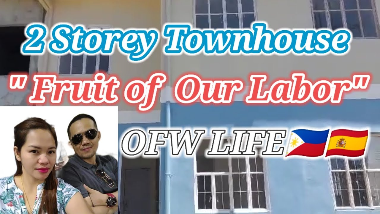 THE FRUIT OF OUR LABOR | 2 STOREY TOWNHOUSE