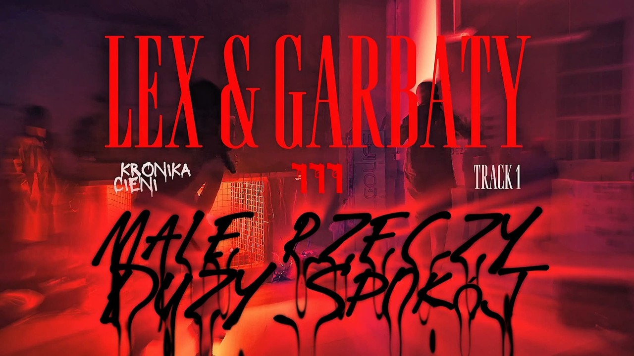 LEX ft. Garbaty - Małe rzeczy duży spokój