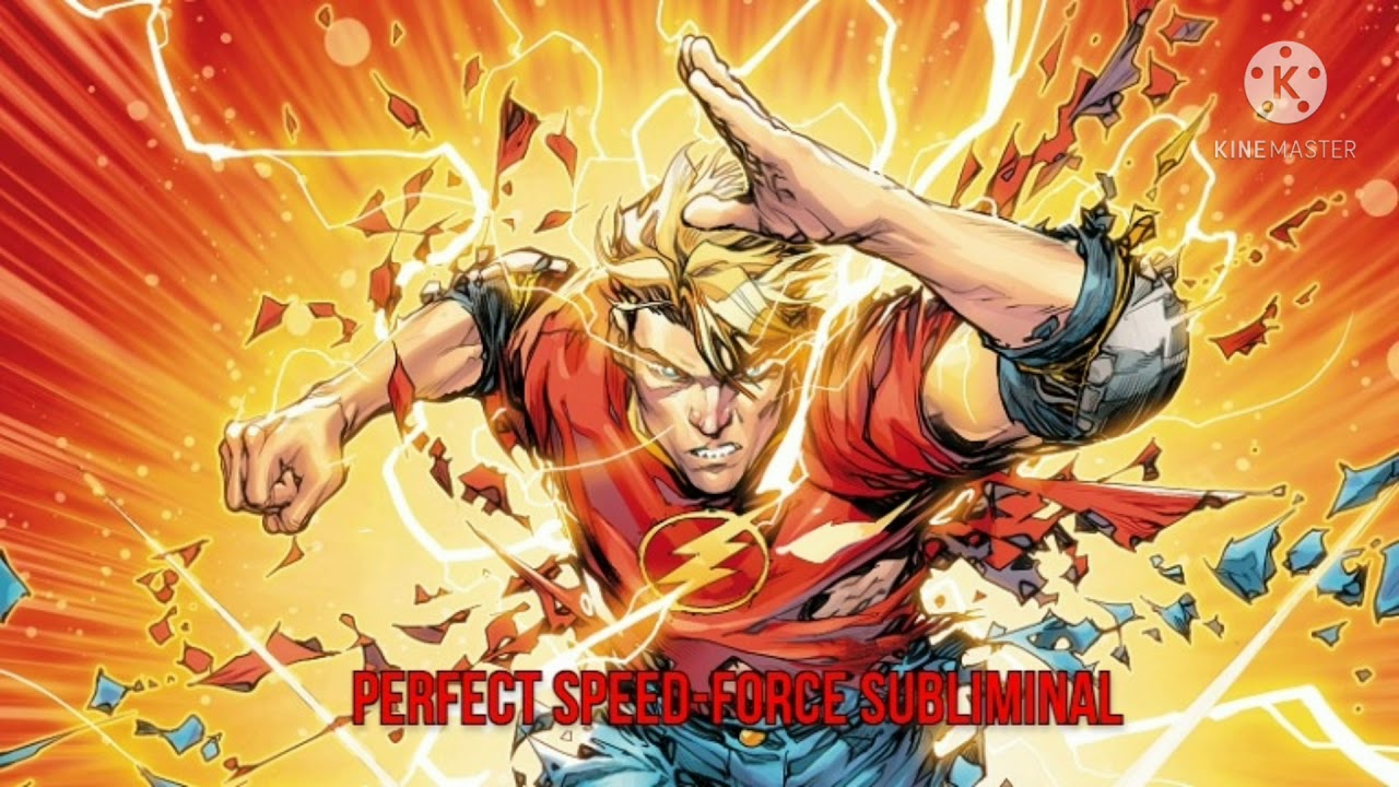 Perfect Speed-Force Subliminal (Please read the description)