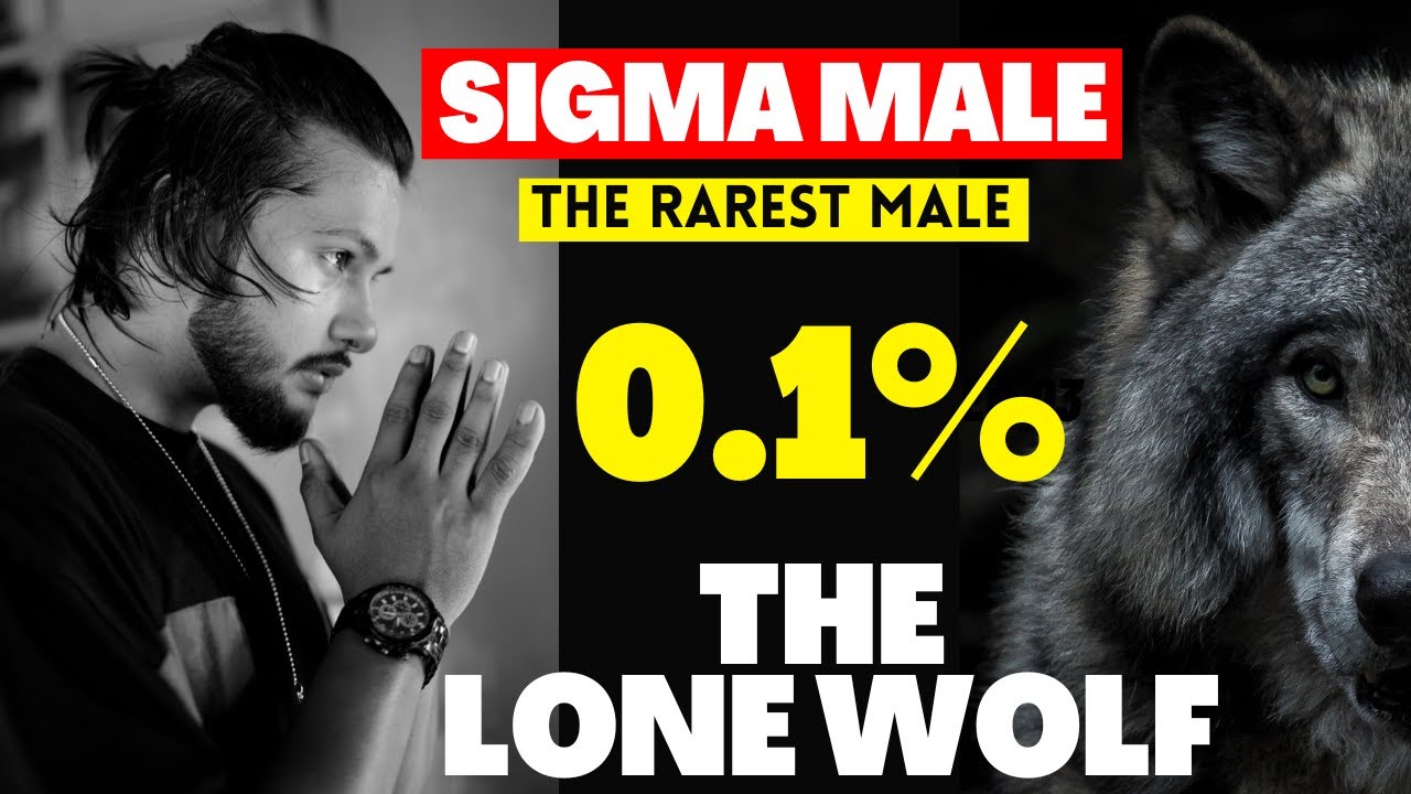 10 SIGMA MALE Personality Traits EXPLAINED | HOW TO BE A SIGMA MALE ? | What is Sigma Male?