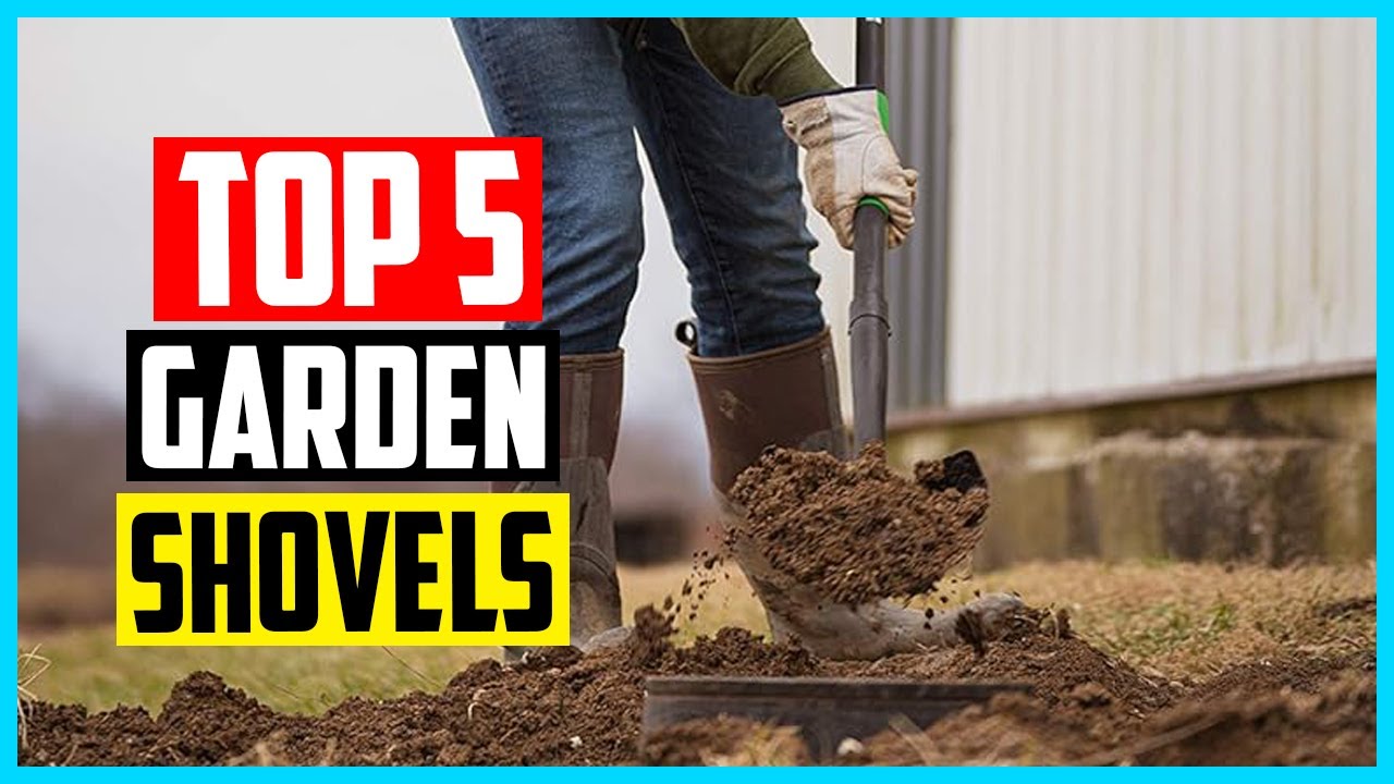 ▶️Top 5 Best Garden Shovels of 2026