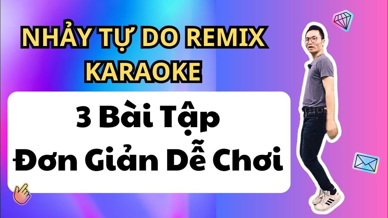 3 bước tập nhảy tự do với tay mềm dẻo nhảy karaoke nhảy tiệc | Cao Thanh Dance