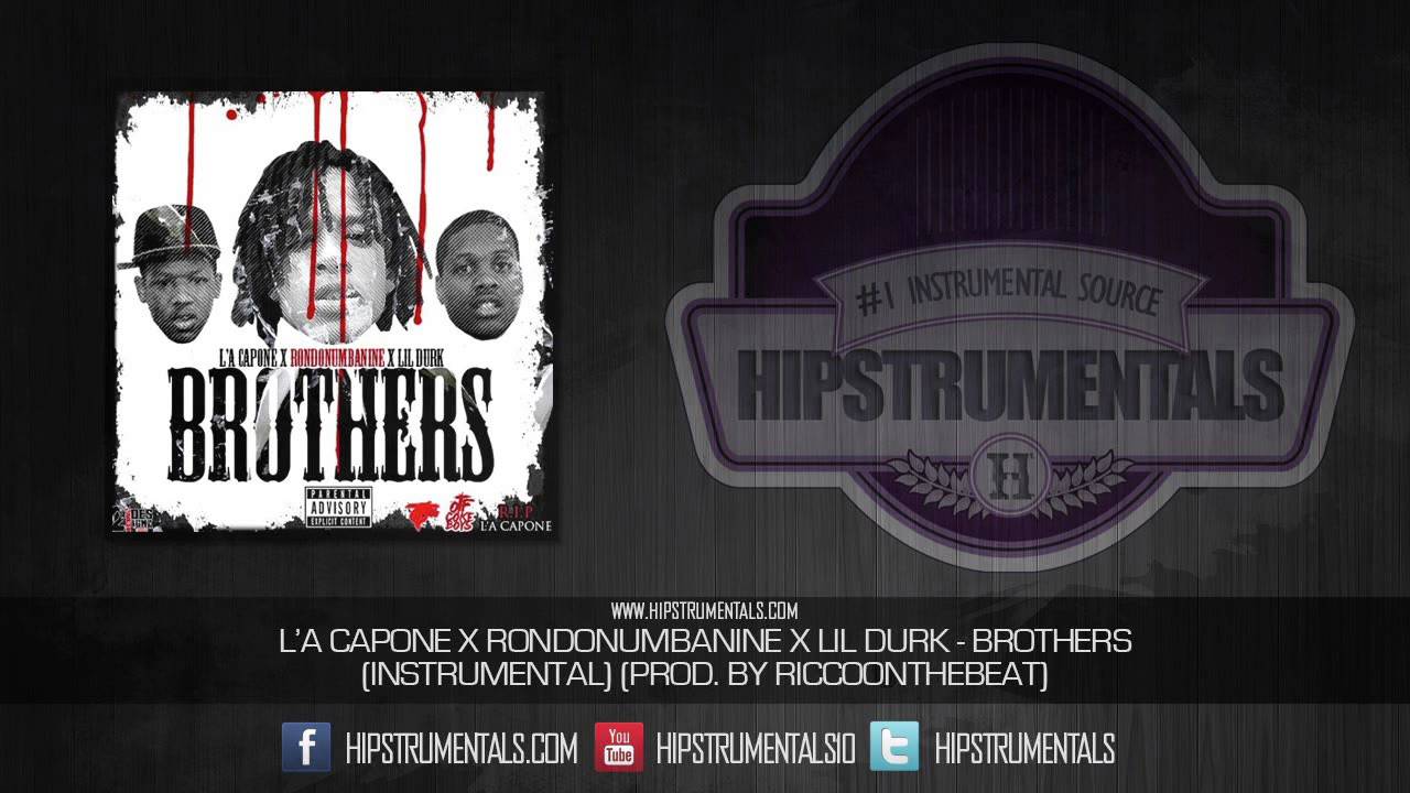 L'A Capone x RondoNumbaNine x Lil Durk - Brothers [Instrumental] (Prod. By RICCOOnDaBeat)
