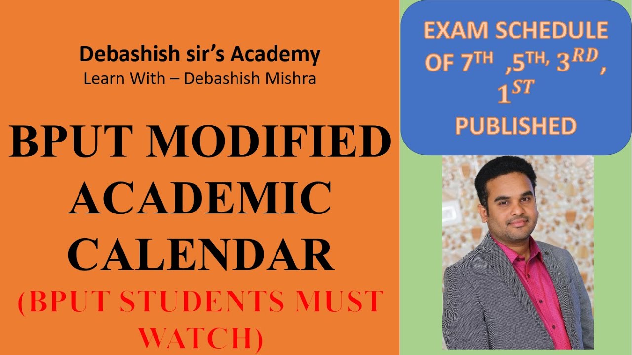 BPUT MODIFIED ACADEMIC CALENDAR
