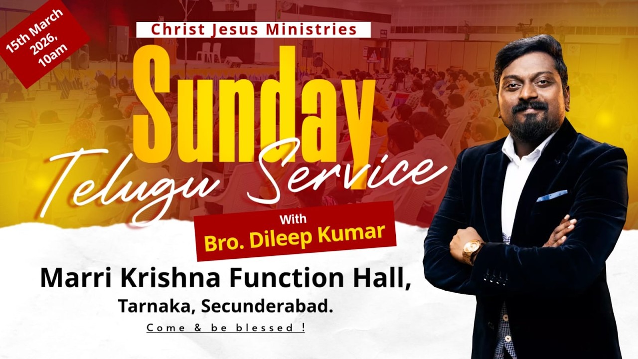 CJM SUNDAY TELUGU SERVICE - 15-03-2026