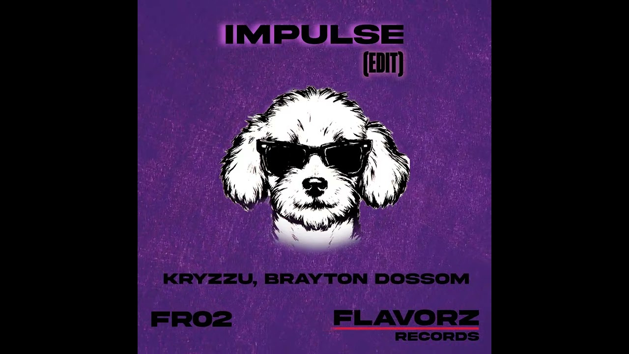 Rooléh - Impulse (Kryzzu, Brayton Dossom EDIT)