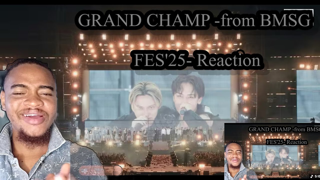 GRAND CHAMP -from BMSG FES'25- Reaction