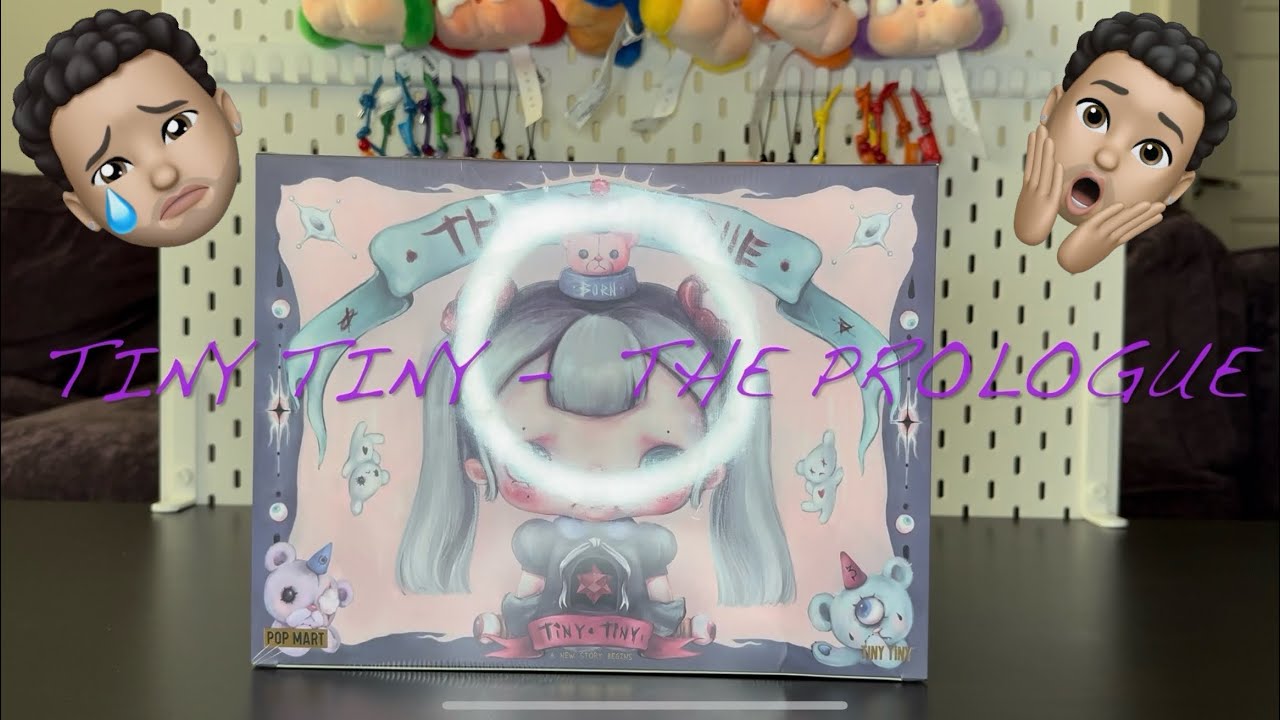 Popmart Unboxing ~ Tiny Tiny - The Prologue