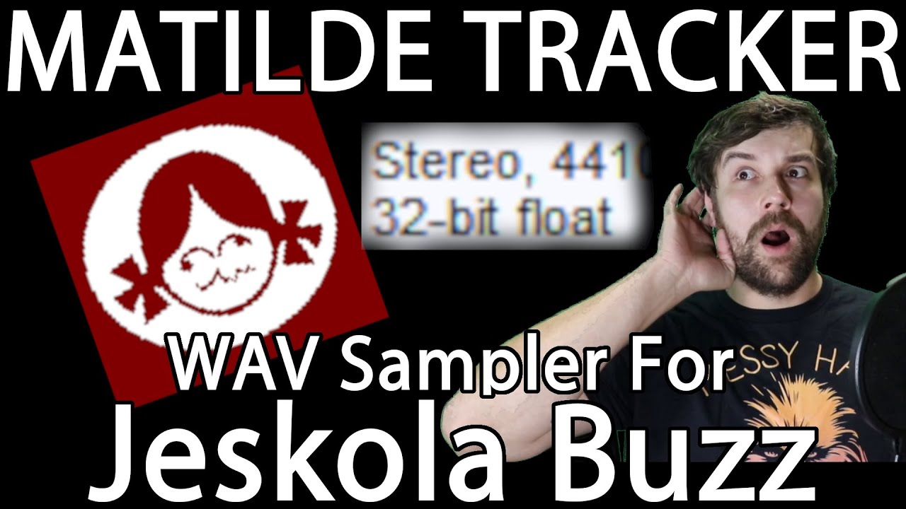 WAV Sampling In Jeskola Buzz (Matilde Tracker Tutorial)