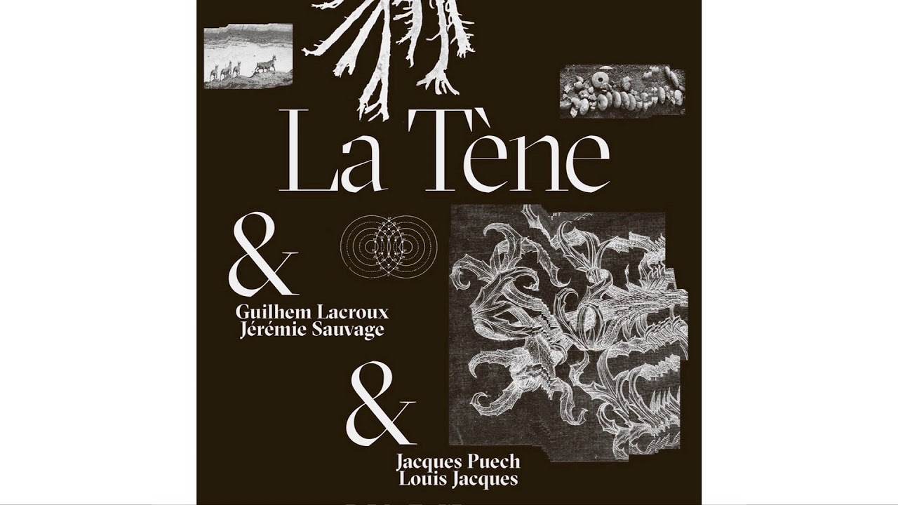 03 - La T&egrave;ne - La Mal&eacute;ja