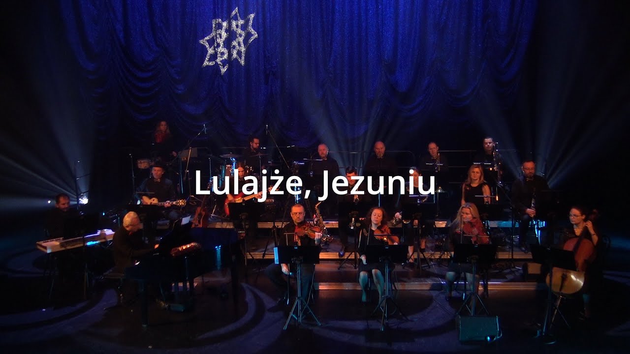 Lulajże, Jezuniu - Orkiestra Teatru Rozrywki w Chorzowie