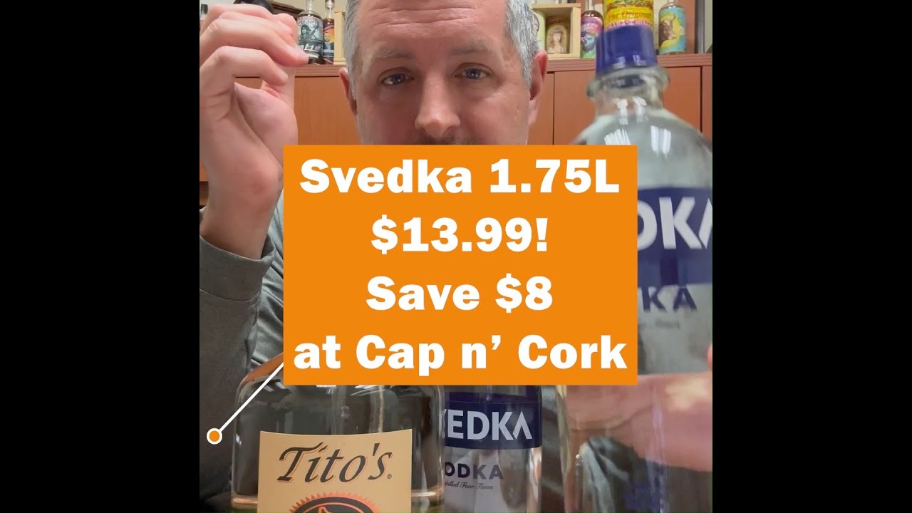 Lowest Prices in the Fort on Tito's & Svedka Vodka