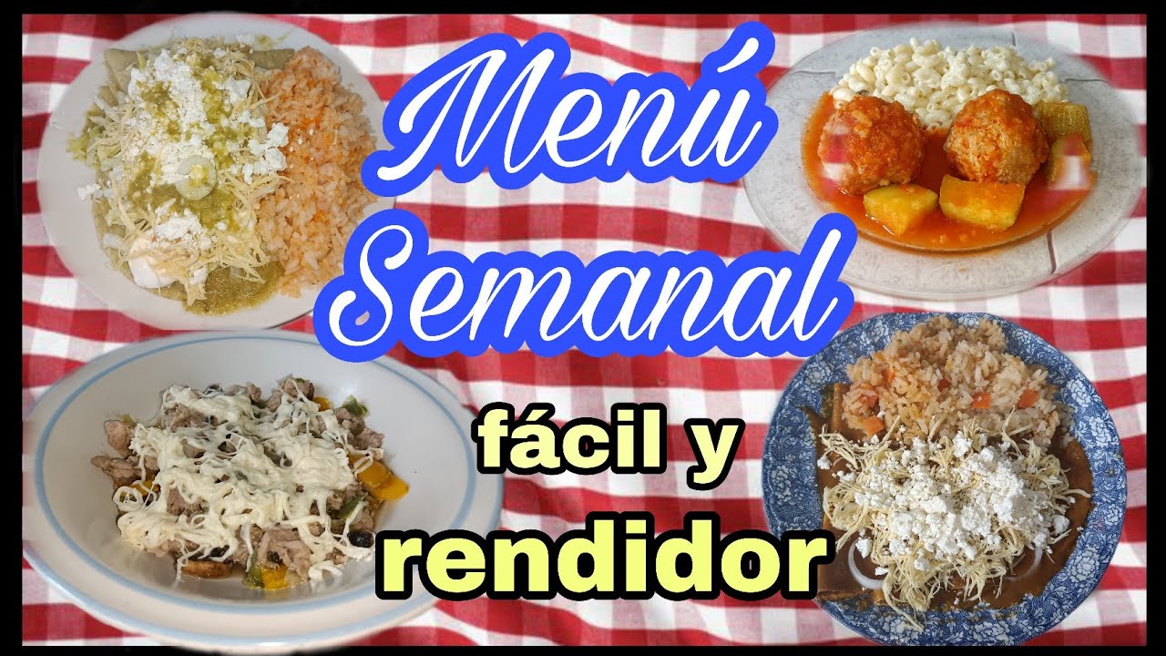MENÚ SEMANAL FÁCIL Y RENDIDOR | TE DOY IDEAS DE COMIDA PARA TU SEMANA 
