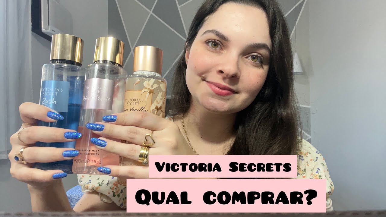 UM BODY SPLASH VICTORIA SECRETS PARA CADA GOSTO 💗 qual comprar?