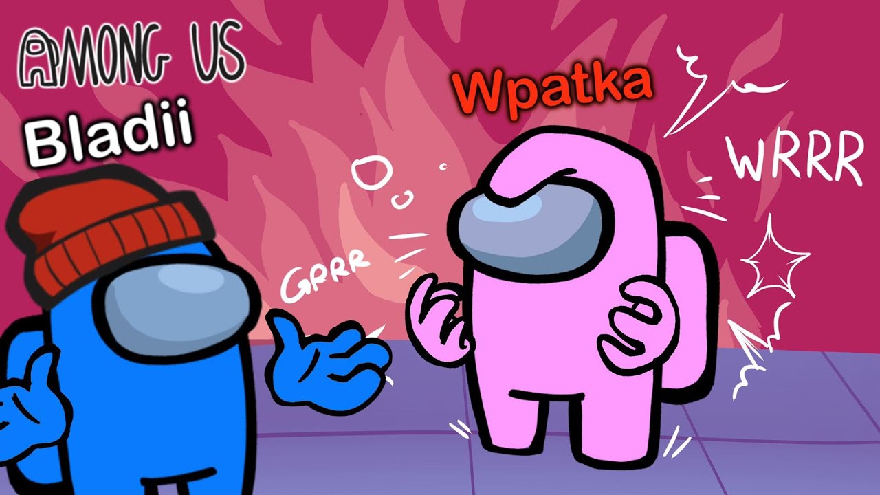 *NOWA* ZASADA - WPATKA, gdy jest IMPOSTOREM, ZAWSZE się DENERWUJE | Among us [#157]