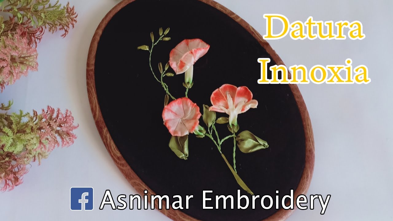 Ribbon Embroidery Flower - Datura Innoxia