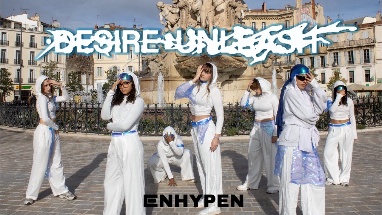 [KPOP IN PUBLIC] Bad Desire (With or Without You) - ENHYPEN / Marseille - France