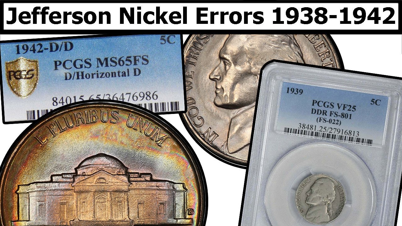 1938-1942 Jefferson Nickel Errors & Varieties Complete Guide - Values & Clear Explanation