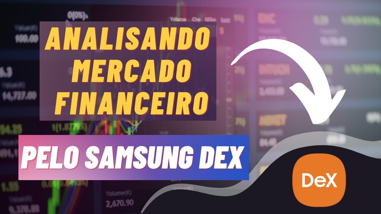 ANALISE O MERCADO FINANCEIRO PELO CELULAR com MODO DEX 💰🪙