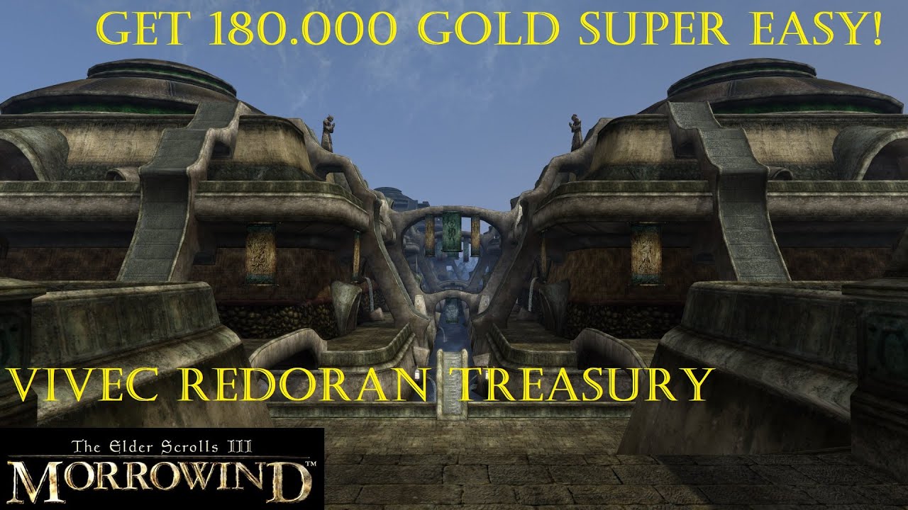 Morrowind easy money #2: 180.000 gold at level 1 - Redoran Treasury