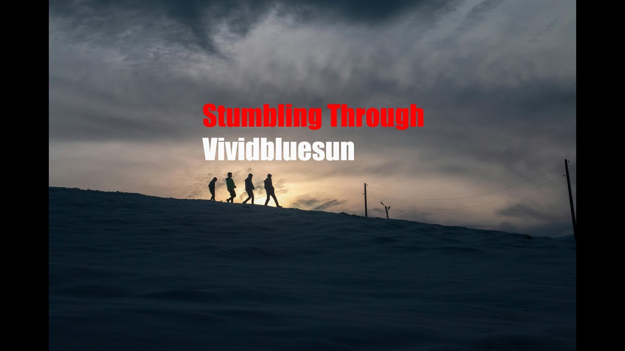 Vividbluesun, Stumbling Through (Lyric Video) #popmusic #electronicmusic #electronicpop #lyricvideo