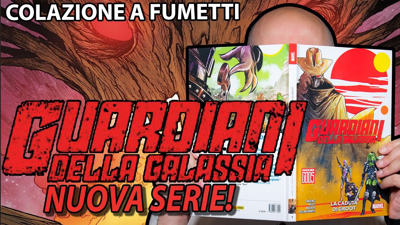 Sono tornati i GUADIANI DELLA GALASSIA con la caduta di Groot   [colazione a fumetti]
