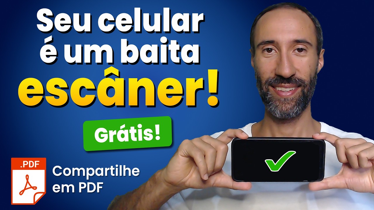 Como ESCANEAR pelo Celular e Compartilhar em PDF